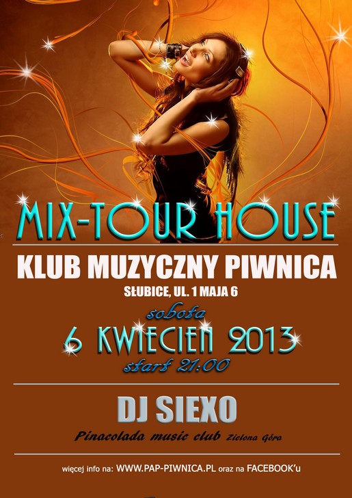mix tour house kwiecien