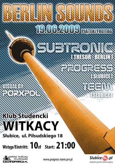 Dj Subtronic na imprezie Berlin Sounds w klubie Witkacy