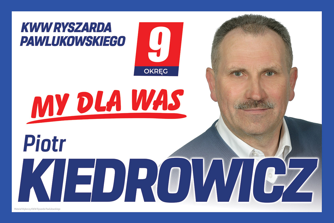 Piotr Kiedrowicz – kandydat do Rady Miejskiej w Słubicach