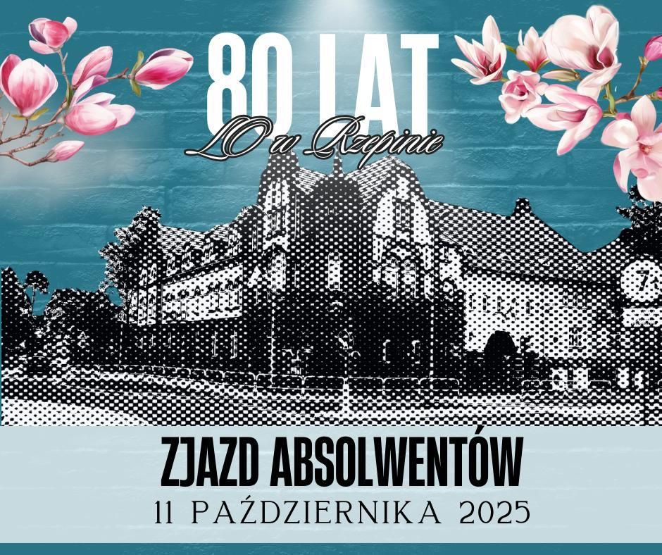 80-lecie rzepińskiego liceum