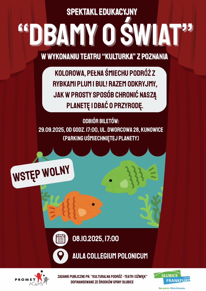 Teatr Kulturka z Poznania zaprezentuje spektakl dla dzieci pt. „Dbamy o świat”