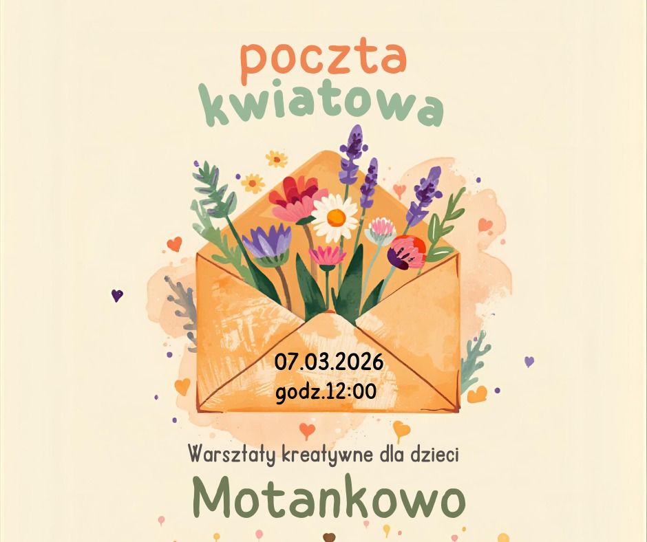 Poczta kwiatowa – warsztaty kreatywne w Motankowie