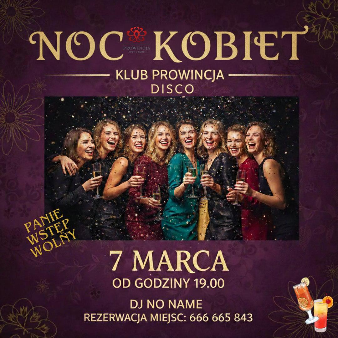 Klub Prowincja zaprasza na Noc Kobiet